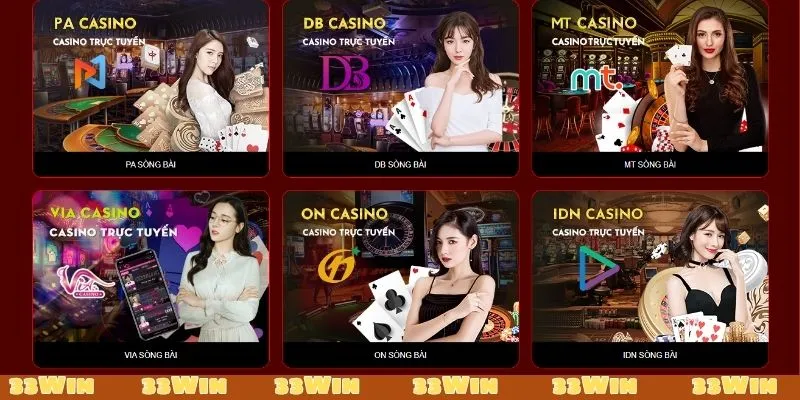 Giải trí chất lượng cùng với live casino 33Win đẳng cấp hàng đầu